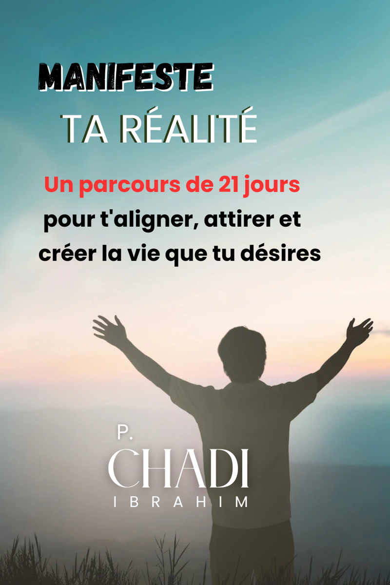 MANIFESTE TA RÉALITÉ
